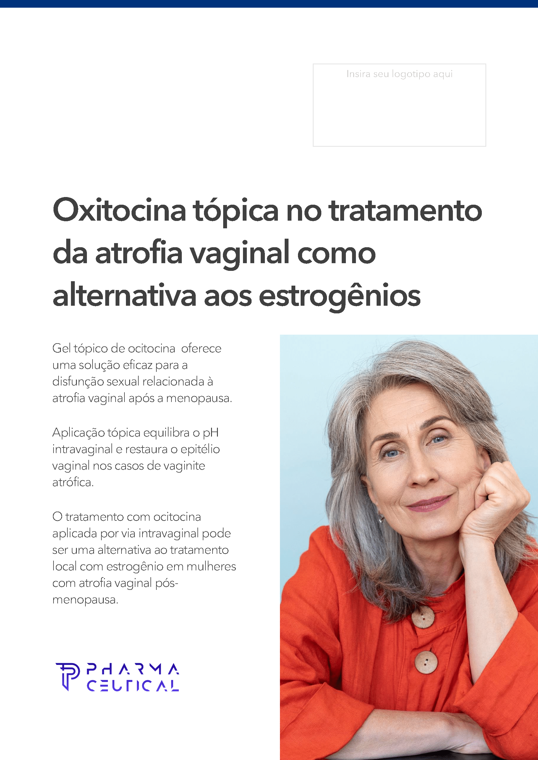 Oxitocina T Pica No Tratamento Da Atrofia Vaginal Como Alternativa Aos